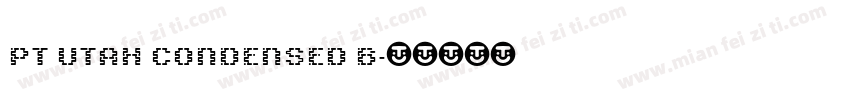 PT Utah Condensed B字体转换